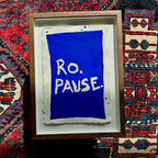 Ro. Pause. - originalt papirværk - 28,5 x 38,5 cm - Røget egetræsramme